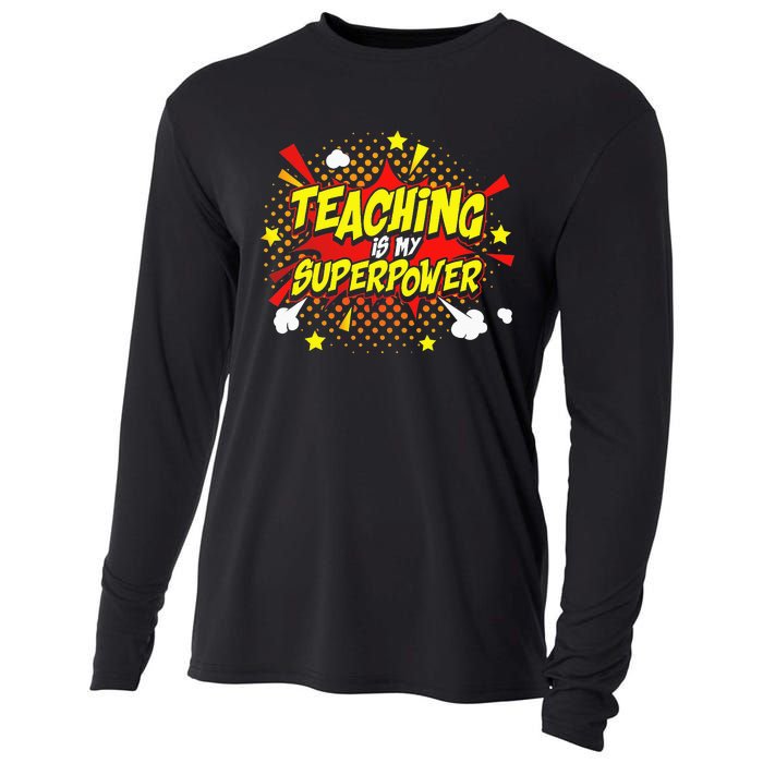 Teaching Is My Superpower Retro Comic Teacher Cooling Performance Long Sleeve Crew