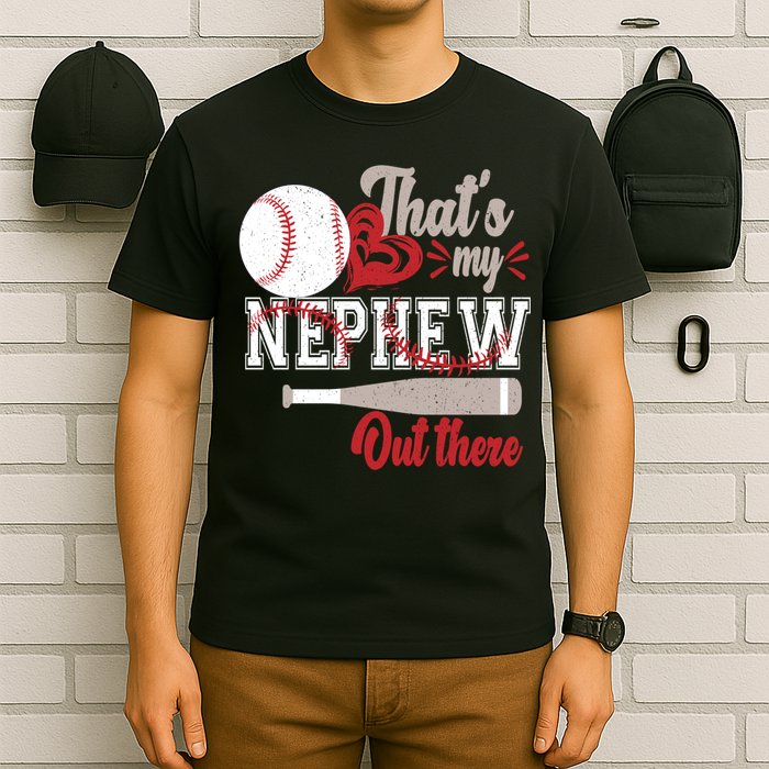 That Is My Nephew Out There Baseball T-Shirt