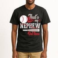 That Is My Nephew Out There Baseball Tall T-Shirt