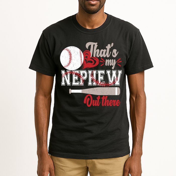 That Is My Nephew Out There Baseball Tall T-Shirt
