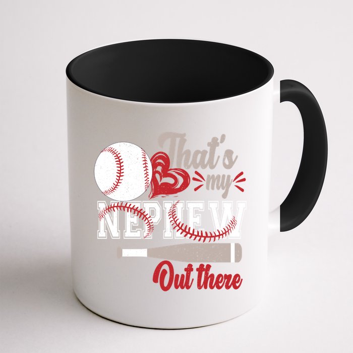 That Is My Nephew Out There Baseball Mug