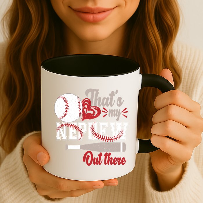 That Is My Nephew Out There Baseball Mug