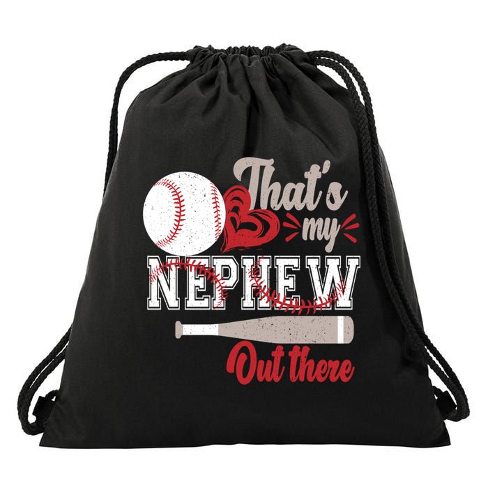 That Is My Nephew Out There Baseball Drawstring Bag
