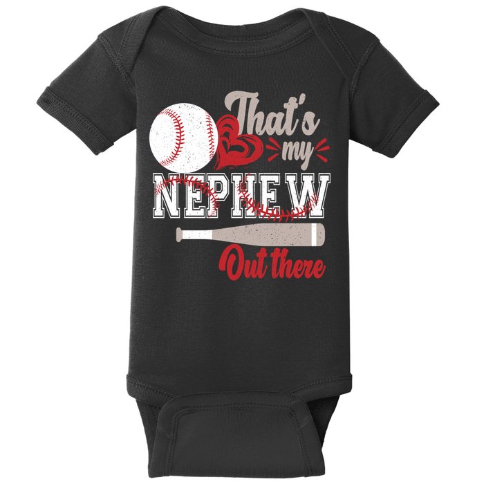 That Is My Nephew Out There Baseball Baby Bodysuit
