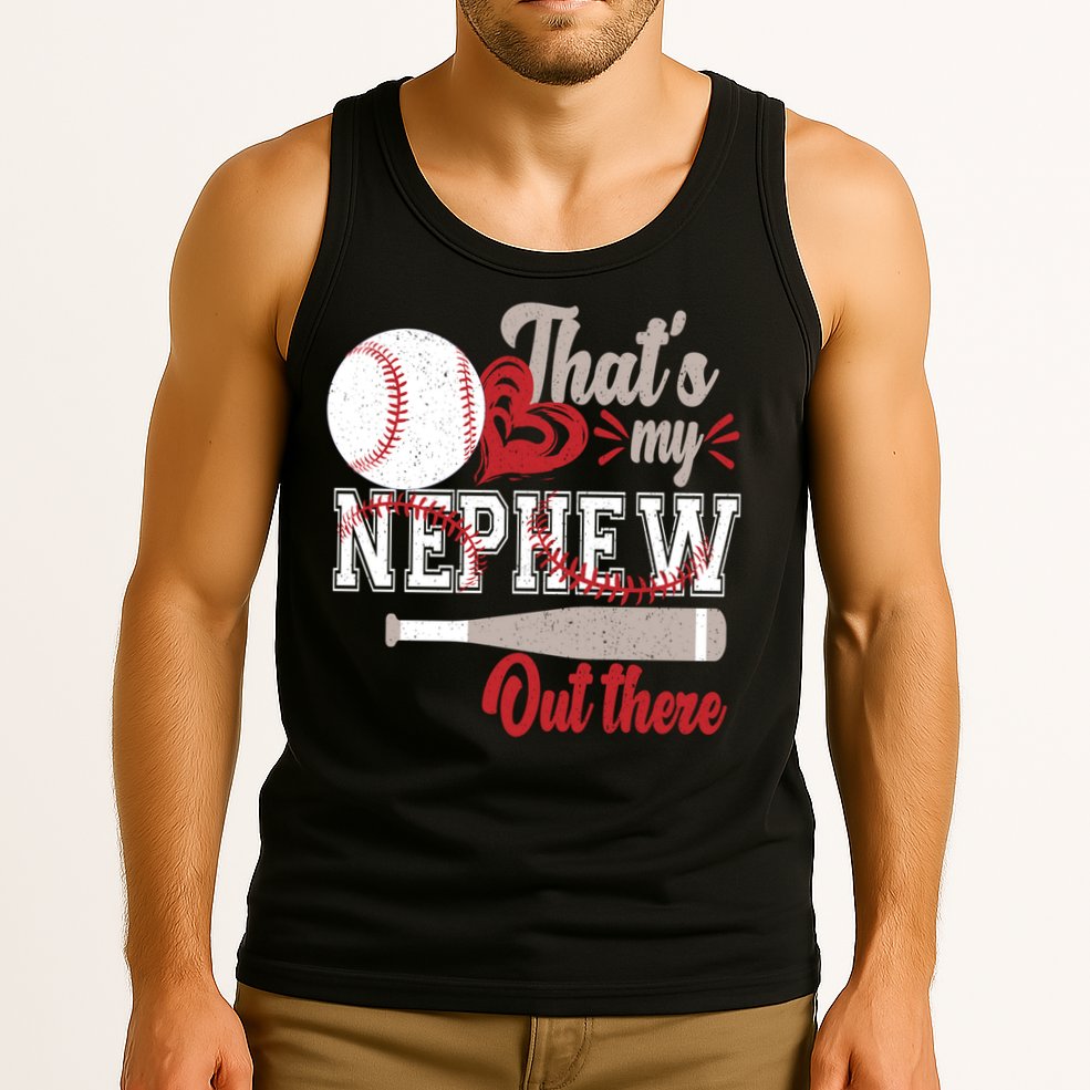 That Is My Nephew Out There Baseball Tank Top