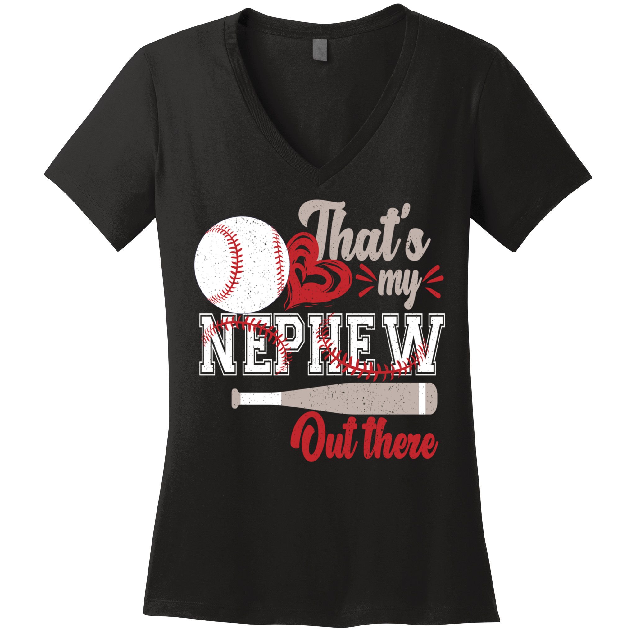 That Is My Nephew Out There Baseball Women's V-Neck T-Shirt