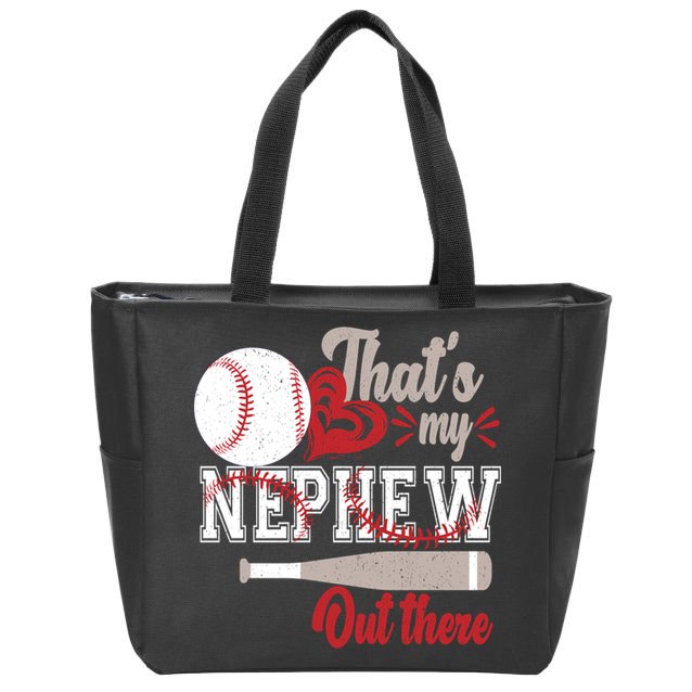 That Is My Nephew Out There Baseball Zip Tote Bag