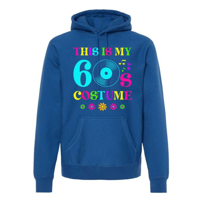 This Is My 60s Bro Costume Retro Halloween 1960s 60s Party Premium Hoodie