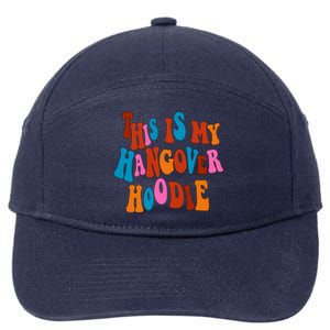 This Is My Hangover Gift Cute Colorful Text Gift 7-Panel Snapback Hat