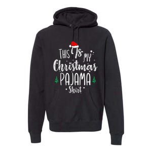 This Is My Christmas Pajama Shirt Xmas Christmas Tree Premium Hoodie