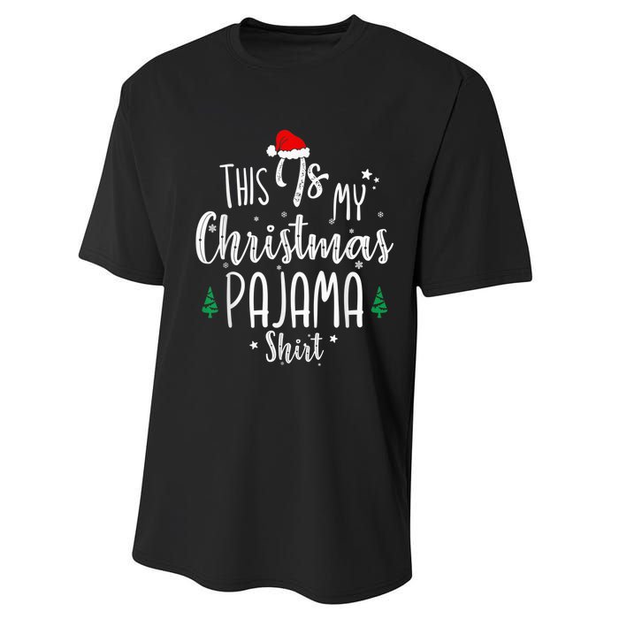 This Is My Christmas Pajama Shirt Xmas Christmas Tree Performance Sprint T-Shirt