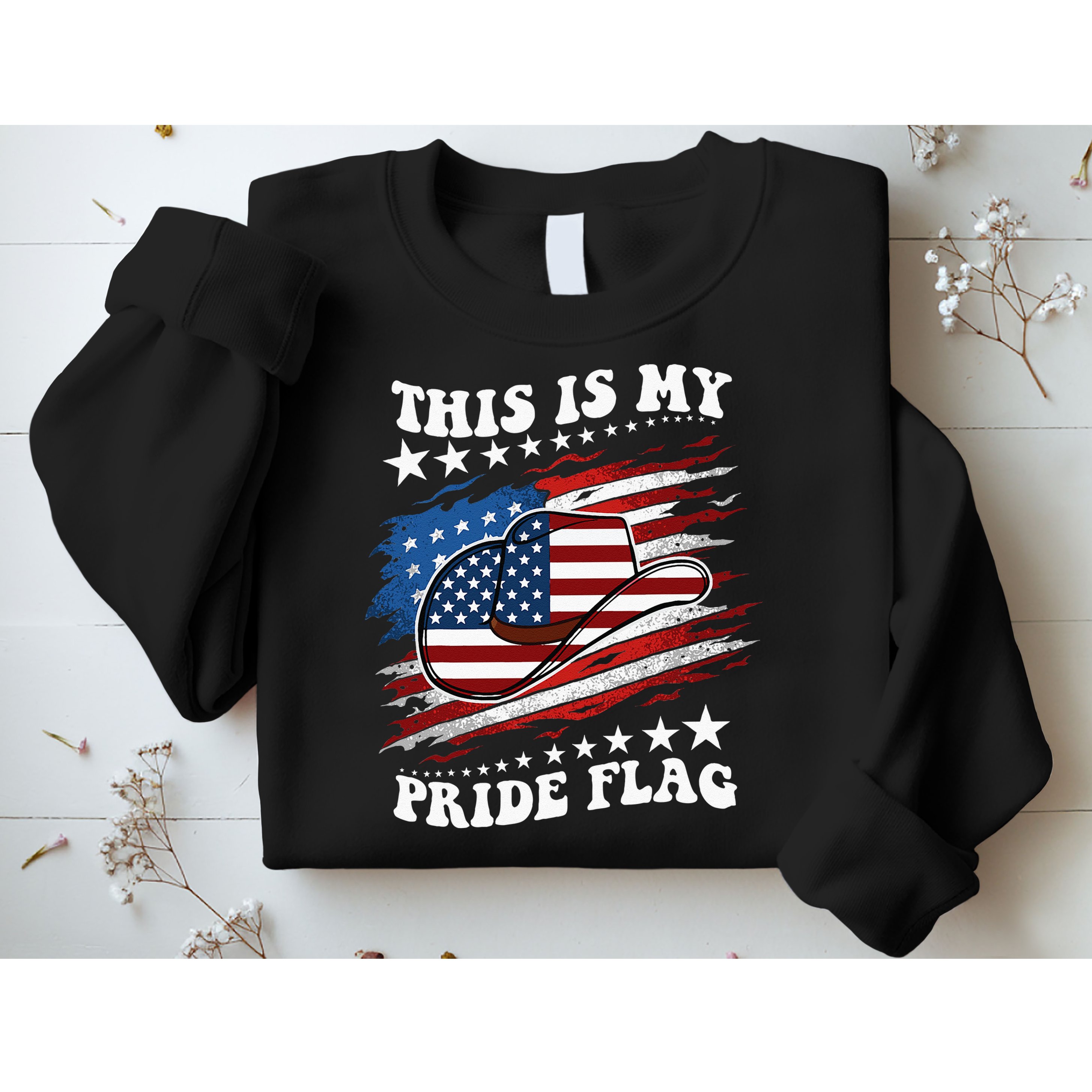 This Is My Pride Flag Usa American 4th Of July Cowboy Hat Sweatshirt