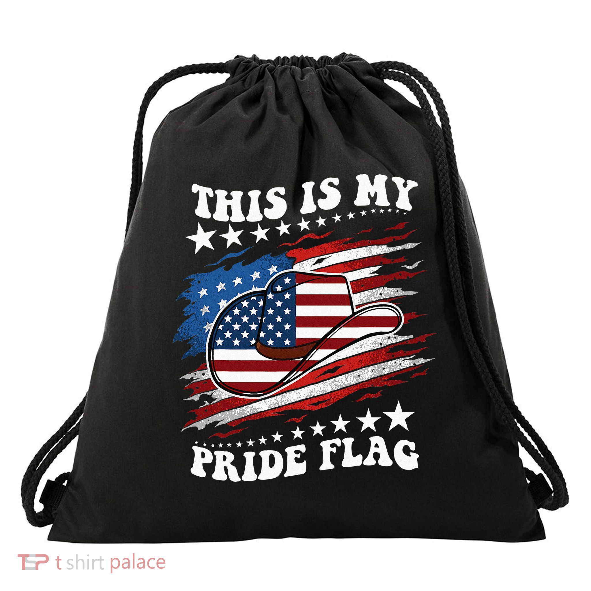 This Is My Pride Flag Usa American 4th Of July Cowboy Hat Drawstring Bag
