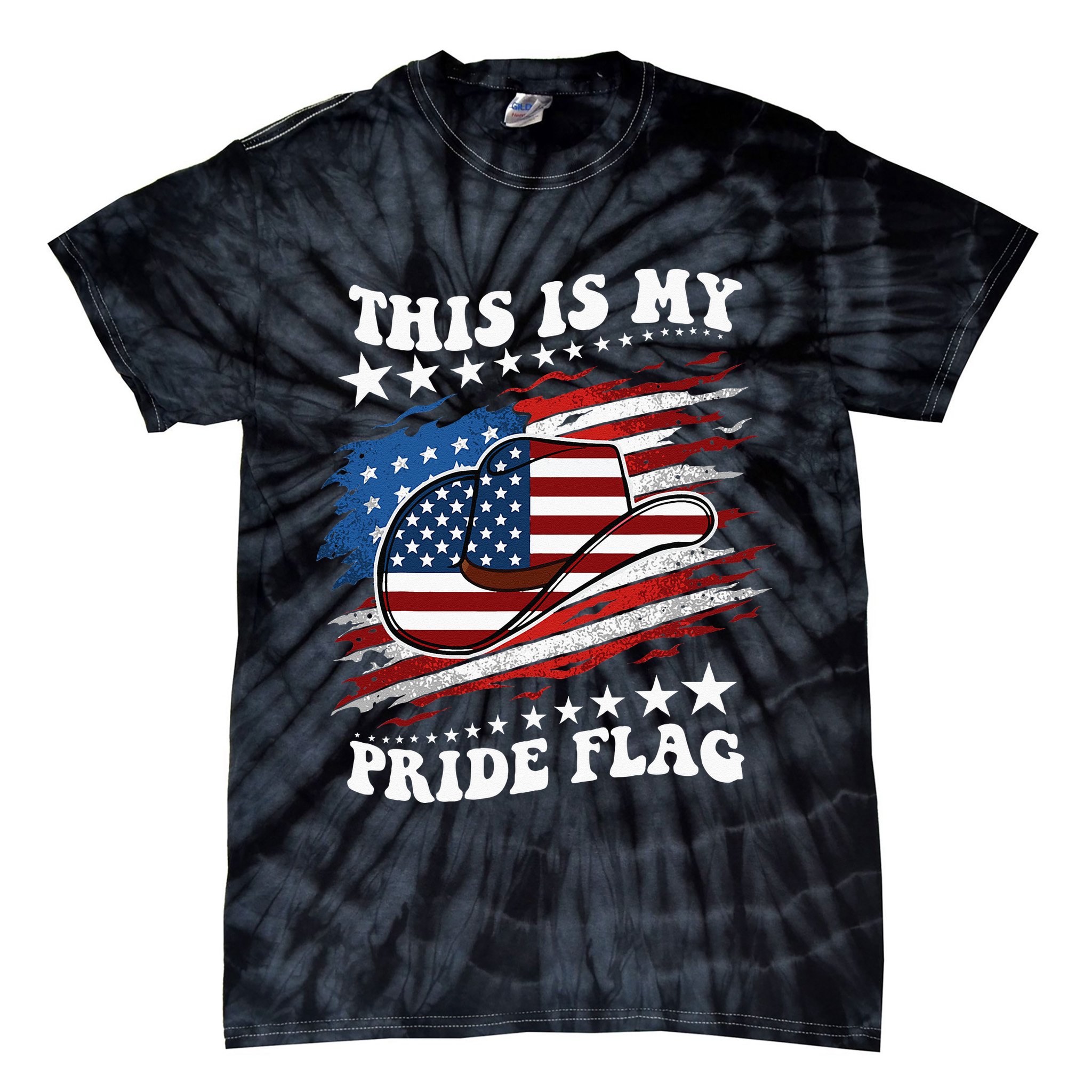 This Is My Pride Flag Usa American 4th Of July Cowboy Hat Tie-Dye T-Shirt
