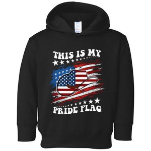 This Is My Pride Flag Usa American 4th Of July Cowboy Hat Toddler Hoodie