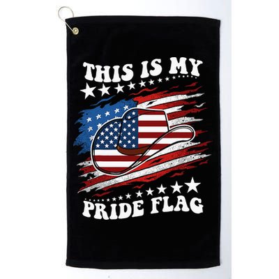 This Is My Pride Flag Usa American 4th Of July Cowboy Hat Golf Towel