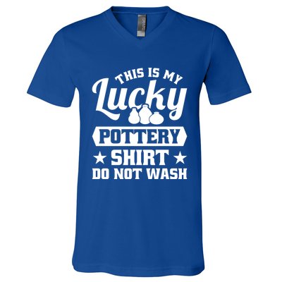 This Is My Lucky Pottery Do Not Wash Gift V-Neck T-Shirt