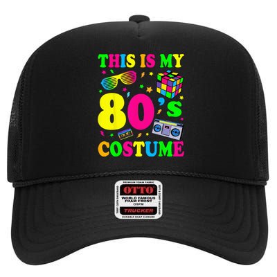 This Is My 80s Costume Fancy Dress Party IdeaHalloween High Crown Mesh Back Trucker Hat