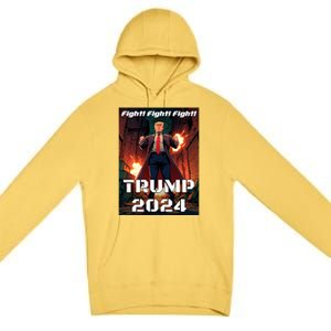 Trump Is My President 2024 Fight! Fight! Fight! Gift Premium Pullover Hoodie