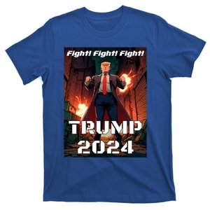 Trump Is My President 2024 Fight! Fight! Fight! Gift T-Shirt