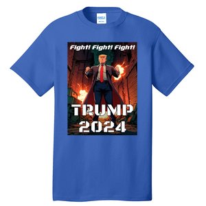 Trump Is My President 2024 Fight! Fight! Fight! Gift Tall T-Shirt