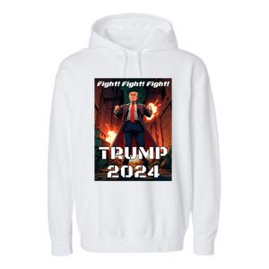 Trump Is My President 2024 Fight! Fight! Fight! Gift Garment-Dyed Fleece Hoodie