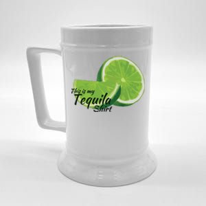 This Is My Tequila Beer Stein