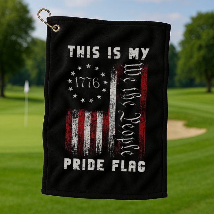 This Is My Pride Flag Usa American 4th Of July Golf Towel