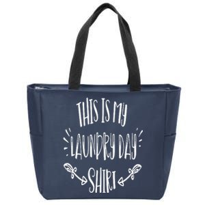 This Is My Laundry Day Zip Tote Bag