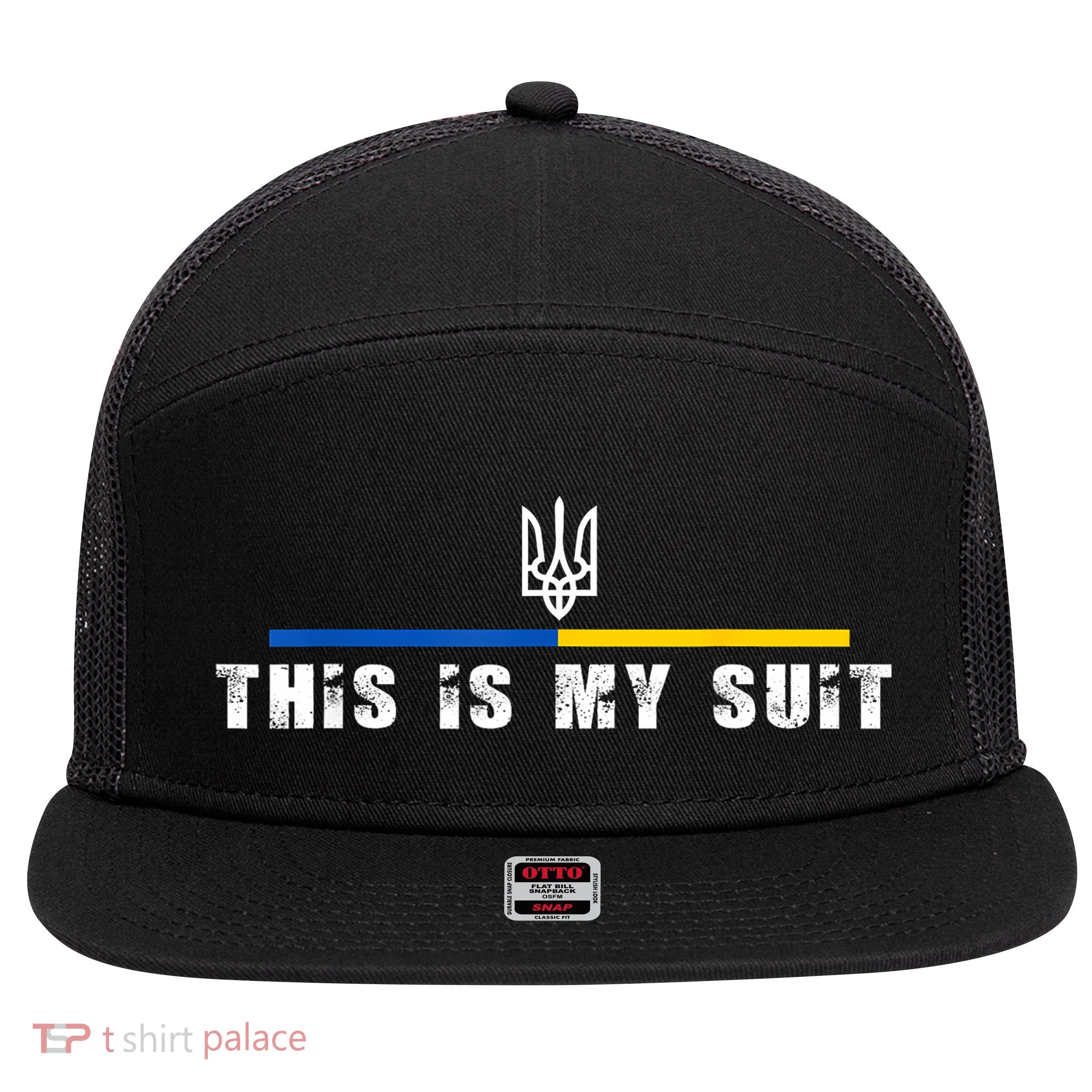 This Is My Suit Support Zelensky Ukrainian Suit 7 Panel Mesh Trucker Snapback Hat