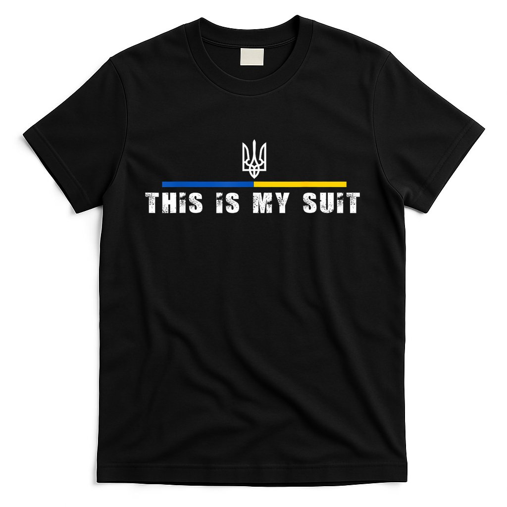 This Is My Suit Support Zelensky Ukrainian Suit T-Shirt