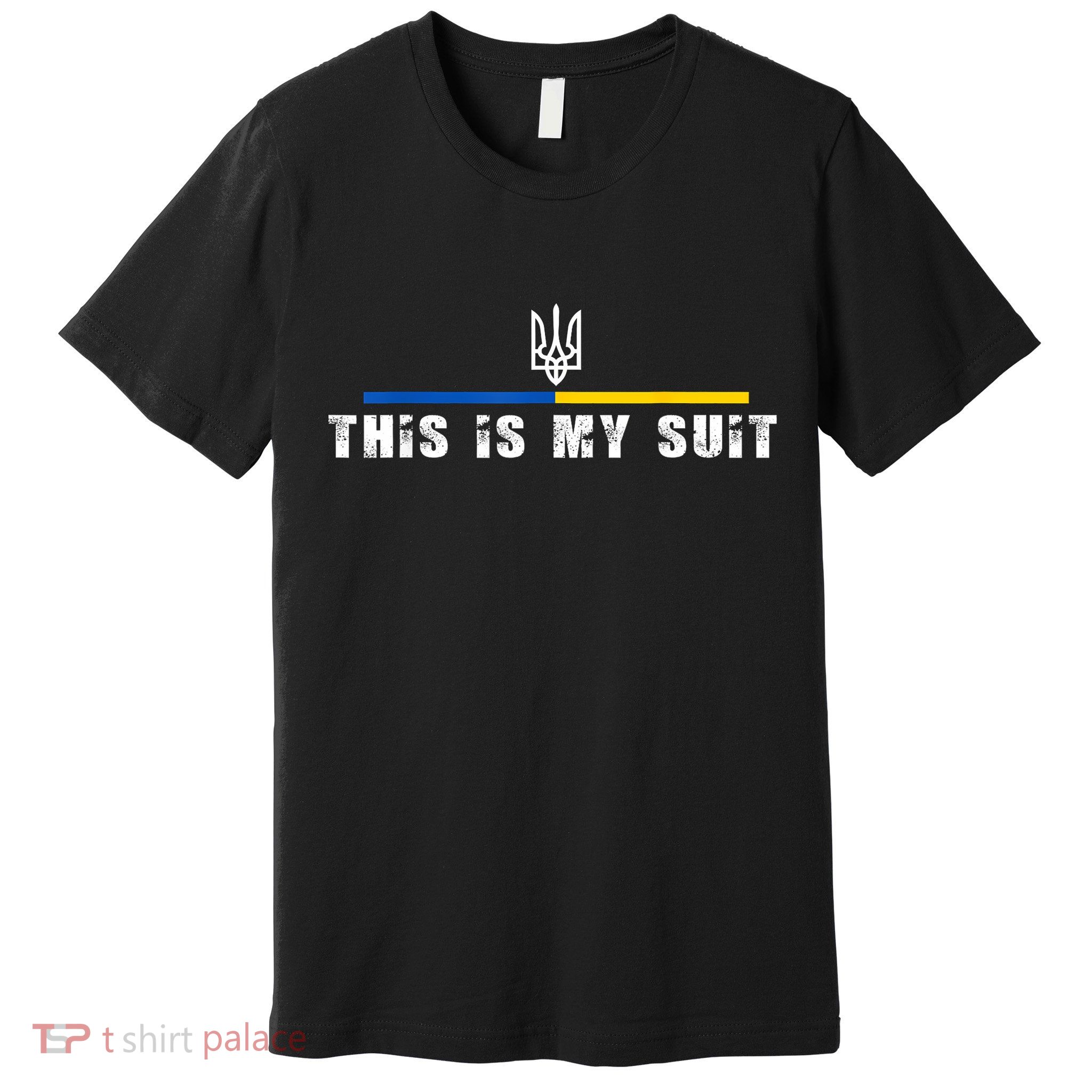 This Is My Suit Support Zelensky Ukrainian Suit Premium T-Shirt