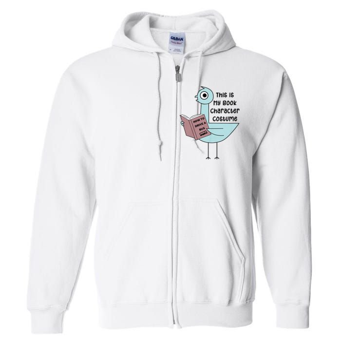 This Is My Book Character Costume Funny Pigeon Reading Full Zip Hoodie