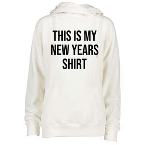 This Is My New Years Gift Great Gift Womens Funnel Neck Pullover Hood