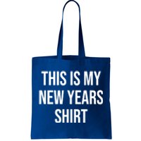 This Is My New Years Gift Great Gift Tote Bag