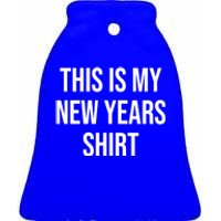 This Is My New Years Gift Great Gift Ceramic Bell Ornament