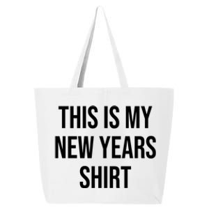 This Is My New Years Gift Great Gift 25L Jumbo Tote