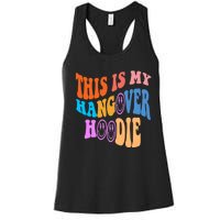 This Is My Hangover Hoodie Trendy Women's Racerback Tank