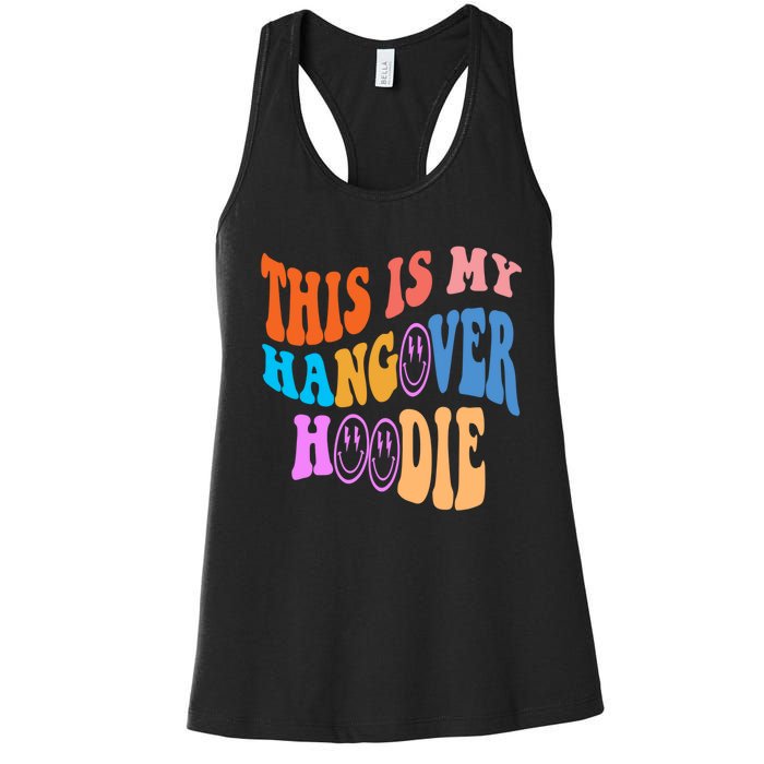 This Is My Hangover Hoodie Trendy Women's Racerback Tank