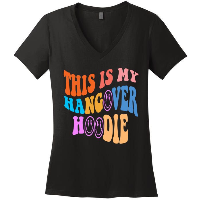 This Is My Hangover Hoodie Trendy Women's V-Neck T-Shirt