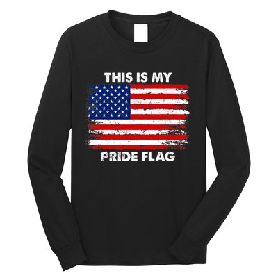 This Is My Pride Flag USA American 4th of July Patriotic Long Sleeve Shirt