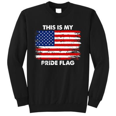 This Is My Pride Flag USA American 4th of July Patriotic Sweatshirt