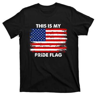 This Is My Pride Flag USA American 4th of July Patriotic T-Shirt