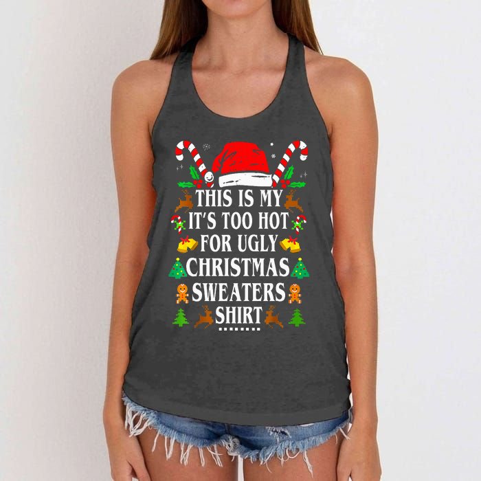 This Is My ItS Too Hot For Ugly Christmas Sweaters Women's Knotted Racerback Tank