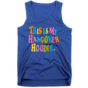 This Is My Hangover Gift Colorful Trendy Clothing Gift Tank Top