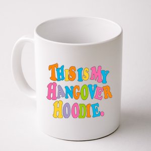 This Is My Hangover Gift Colorful Trendy Clothing Gift Coffee Mug