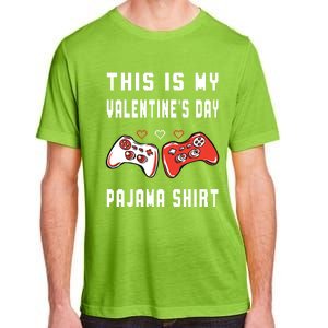 This Is My Valentine's Day Pajama Gift Video Game Lover Gift Adult ChromaSoft Performance T-Shirt