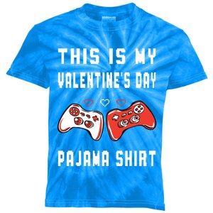 This Is My Valentine's Day Pajama Gift Video Game Lover Gift Kids Tie-Dye T-Shirt