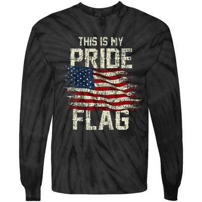 This Is My Pride Flag Usa American 4th Of July Patriotic Tie-Dye Long Sleeve Shirt