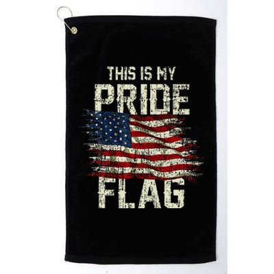 This Is My Pride Flag Usa American 4th Of July Patriotic Platinum Collection Golf Towel